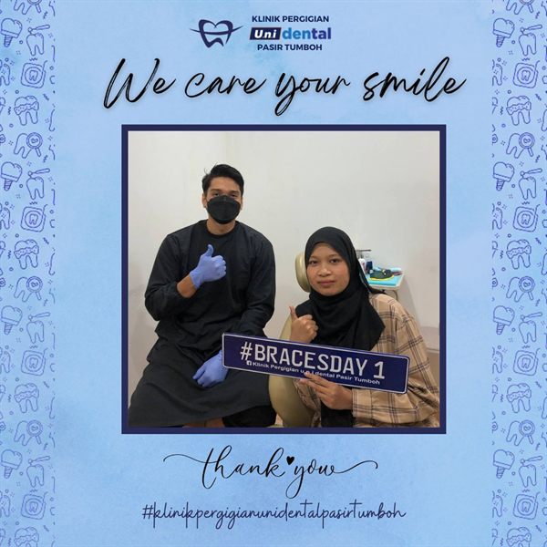 Pesakit u.n.i Dental Pasir Tumboh bersama doktor, #BRACESDAY 1