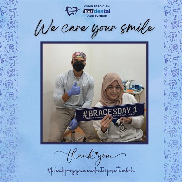Pesakit u.n.i Dental Pasir Tumboh bersama doktor, #BRACESDAY 1