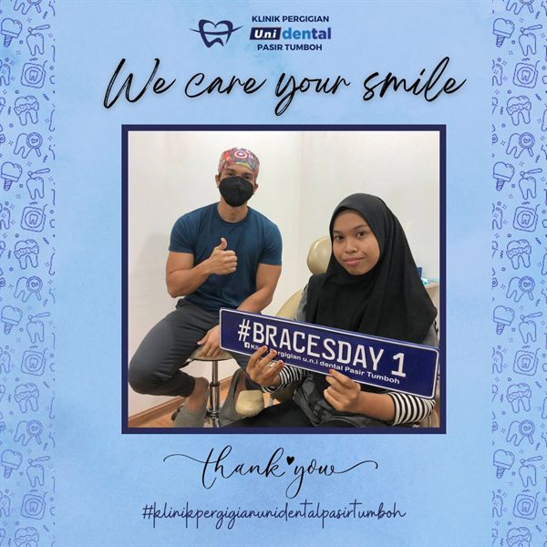 Pesakit u.n.i Dental Pasir Tumboh bersama doktor, #BRACESDAY 1