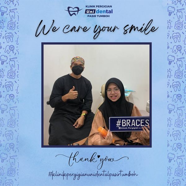 Pesakit u.n.i Dental Pasir Tumboh bersama doktor, #BRACESDAY 1