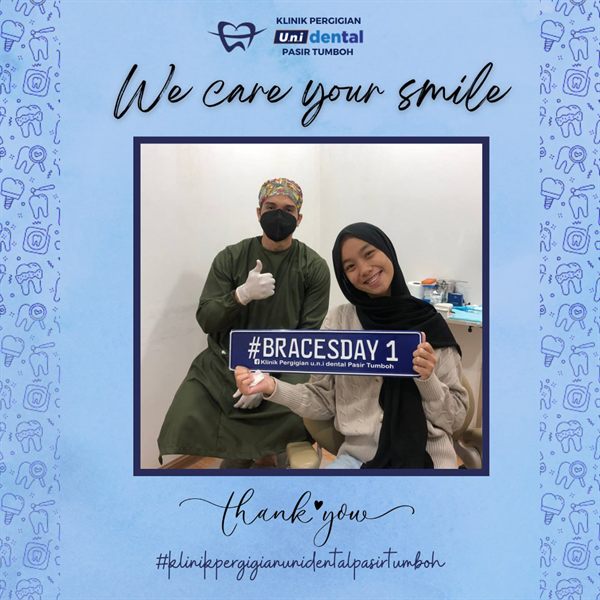 Pesakit u.n.i Dental Pasir Tumboh bersama doktor, #BRACESDAY 1